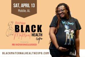 Black Maternal Health Expo Mobile, AL