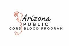 Arizona Department of Health Services Public Cord Blood Program